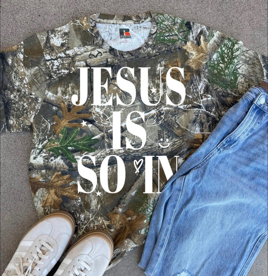 Jesus is so in t shirt pre order ships week of 3/16/26