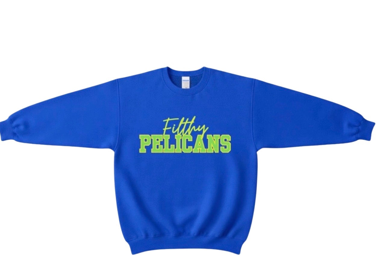 Filthy Pelicans Varsity sweatshirt
