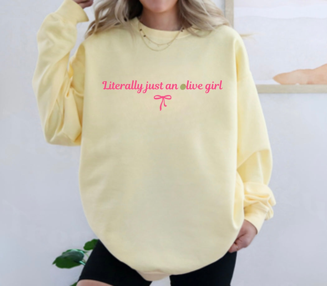 Literally Just An Olive Girl
