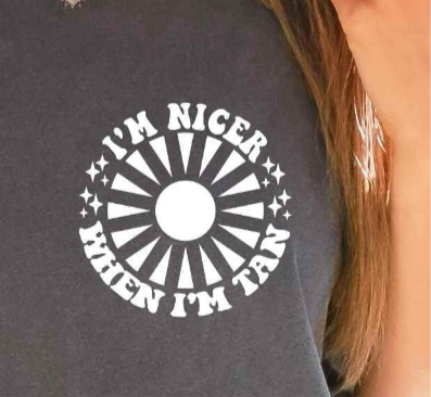 Nicer When I’m Tan