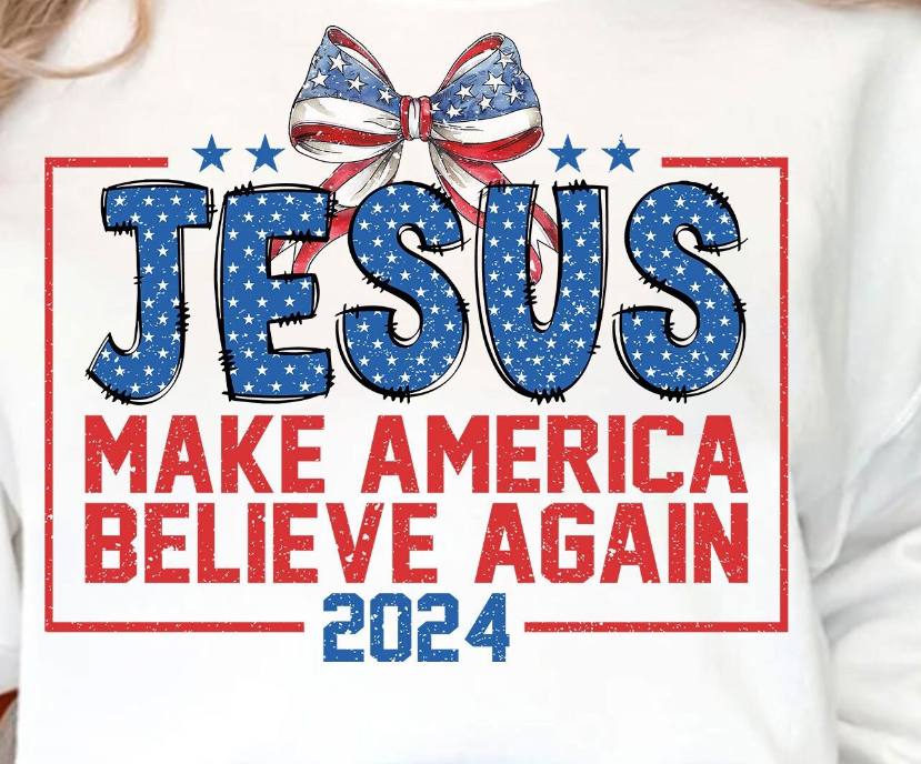 Jesus Make America Believe Tee