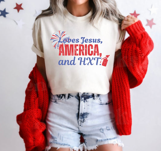 Loves Jesus, America, and HXT T-shirt