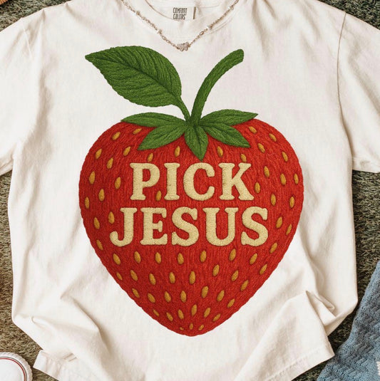 Pick Jesus shirt