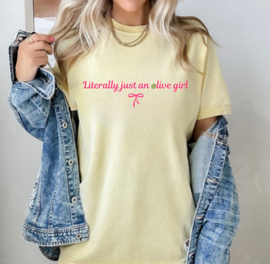 Literally Just An Olive Girl