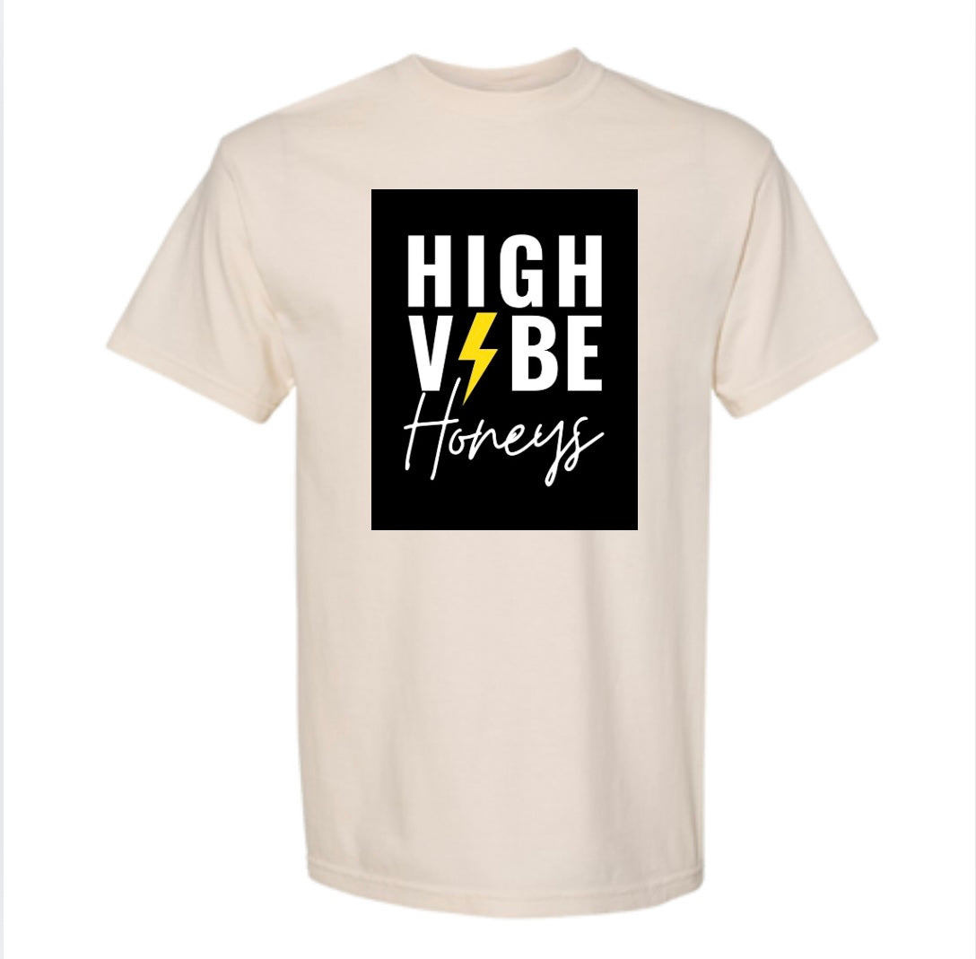High Vibe Honeys Custom T Shirt