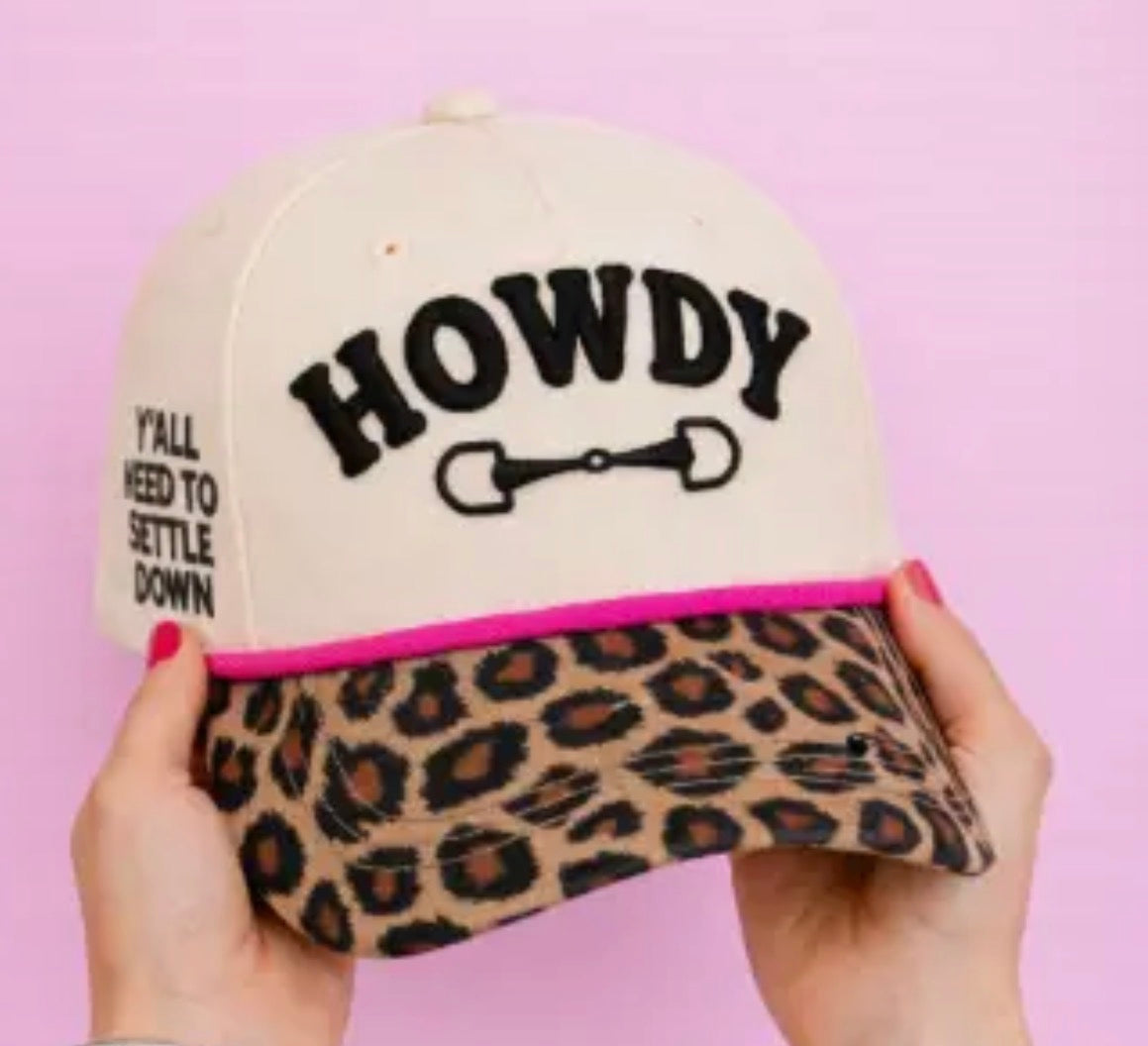 Howdy “Yall need to settle down”