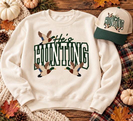 He’s hunting embroidered sweatshirt
